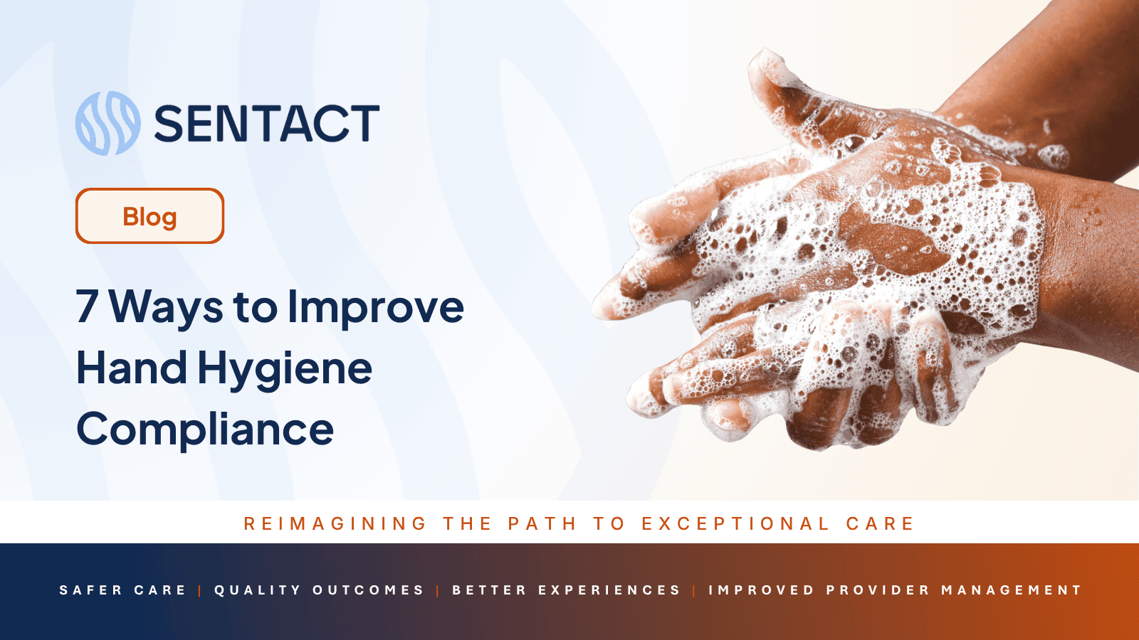 7 Ways to Improve Hand Hygiene Compliance