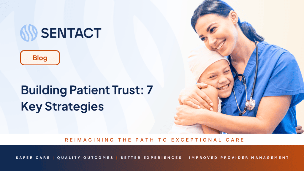 Building Patient Trust: 7 Key Strategies