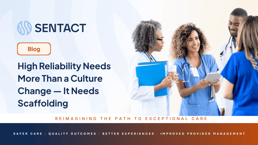 High Reliability - Executive POV